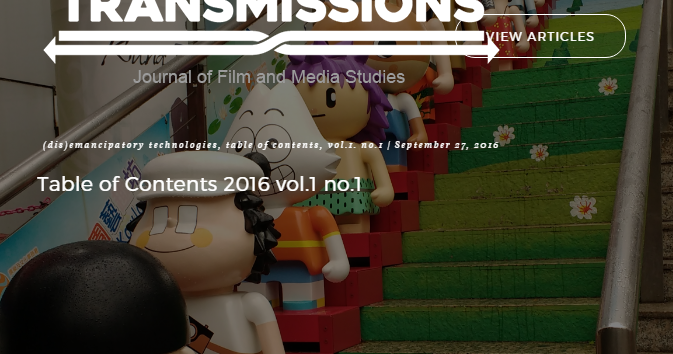 eraser's tweet photo. (Dis)emancipatory technologies. TransMissions: The Journal of Film & Media Studies 2016, vol.1 nยบ 1 https://t.co/afta48Ek6t #elearning #tech #technology #NWO #emancipatory #media #film #iimage #narrativa #pelicula #transmedia #philosophy https://t.co/BXY56zxB0S
