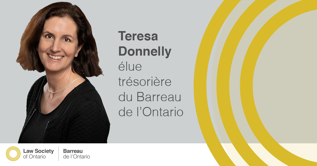 Teresa Donnelly élue trésorière du Barreau de l’Ontario #LSOTreasurer