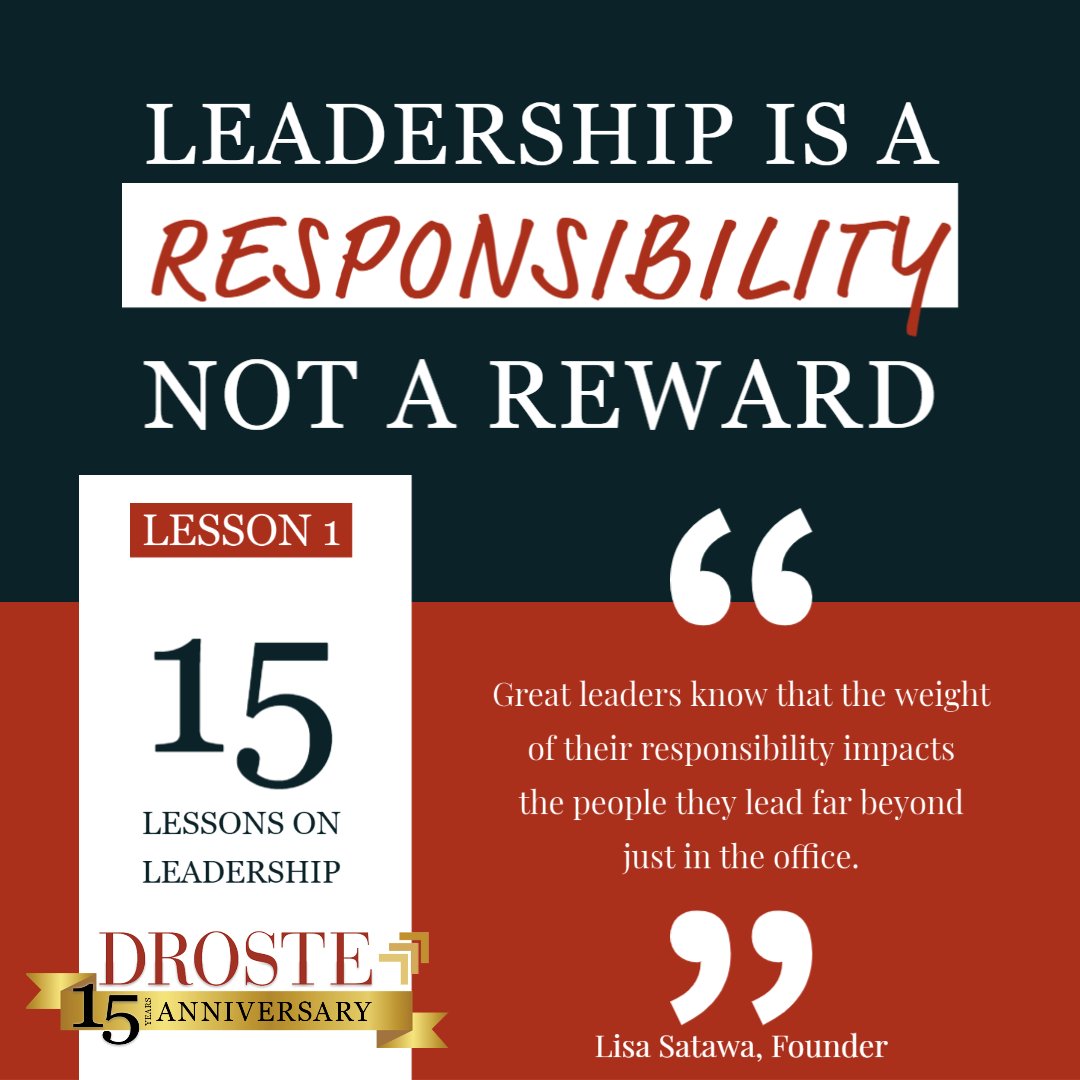 droste_group's tweet photo. As we look back on our 15 years in business, we are sharing 15 lessons on leadership.
Lesson 1: Leadership is a Responsibility NOT a Reward.
#lessonsonleadership #leadership #15yearsinbusiness #leaders #greatleaders https://t.co/LtArs7Mpt8