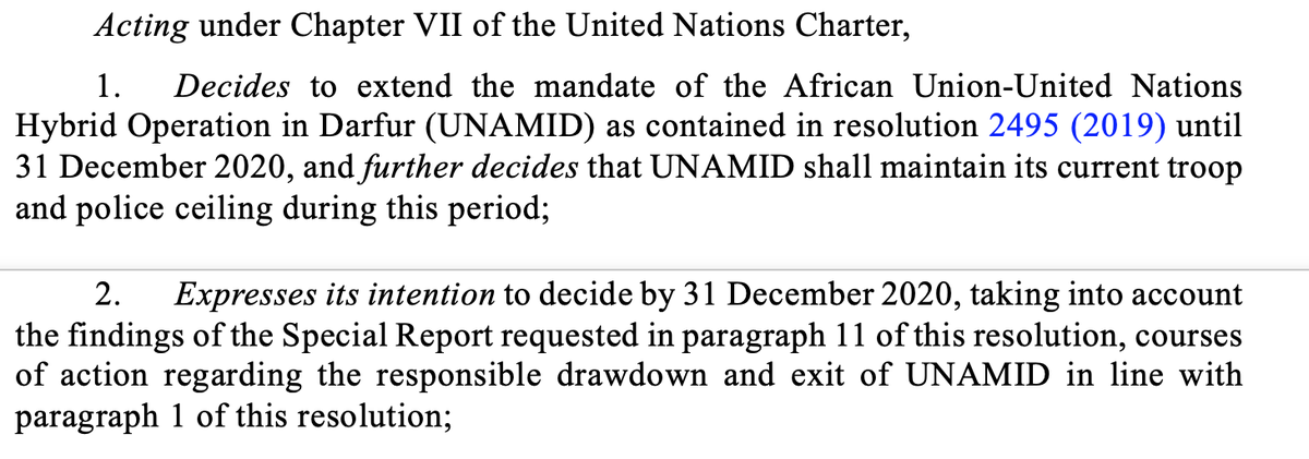 Despite positive aspects of this Communiqué, there is a glaring error: UNSC Resolution 2525 DOES NOT mandate that  @unamidnews complete its exit by Dec 31, 2020. It only says that the  #UNSC must decide on its next course of action by 12/31 (7/x)