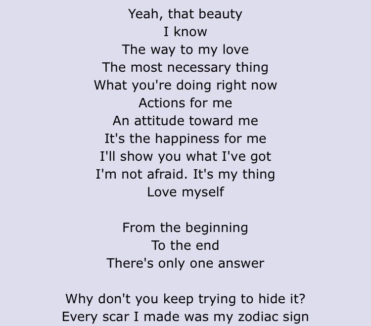 Answer: Love Myself ! learning to love yourself is hard enough but when ur lgbt+ sometimes it can be even harder :,) looking in the mirror for an answer, but in the end youre still you,, this song makes me happy in a sad way