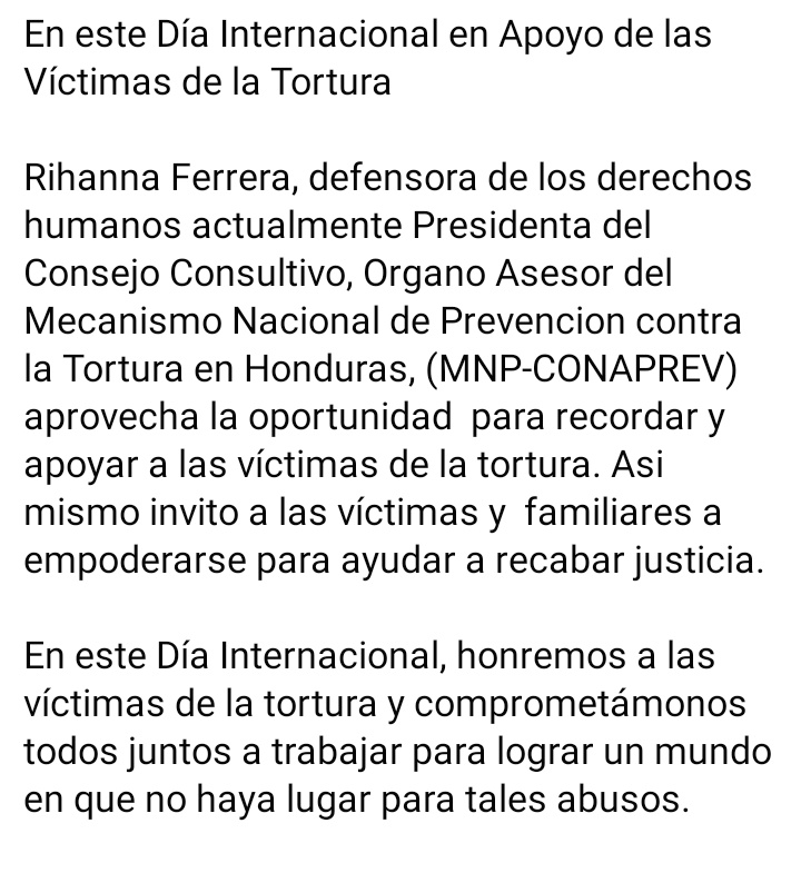 RihannaFerrera's tweet photo. Dia Internacional en Apoyo de las Víctimas de la Tortura. Mensaje como presidenta del Consejo Consultivo de @CONAPREV 
@sedhHonduras @CIDH @PJdeHonduras @Congreso_HND @ONUDDHH https://t.co/U0cLIi7AII