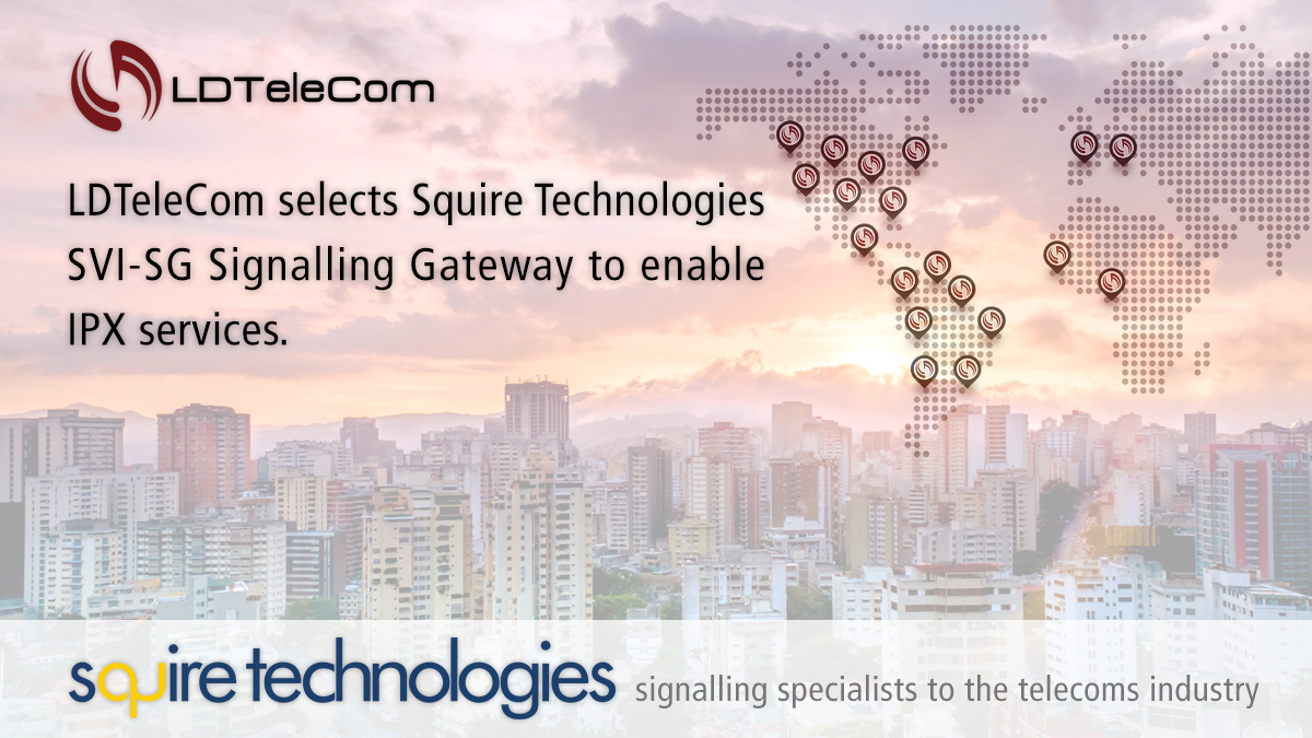 Squire_Tech's tweet photo. LDTeleCom selects Squire Technologies SVI-SG Signalling Gateway product to enable IPX services. #corenetwork #telecoms #signalling #IPXservices https://t.co/rAzi7HZmsN