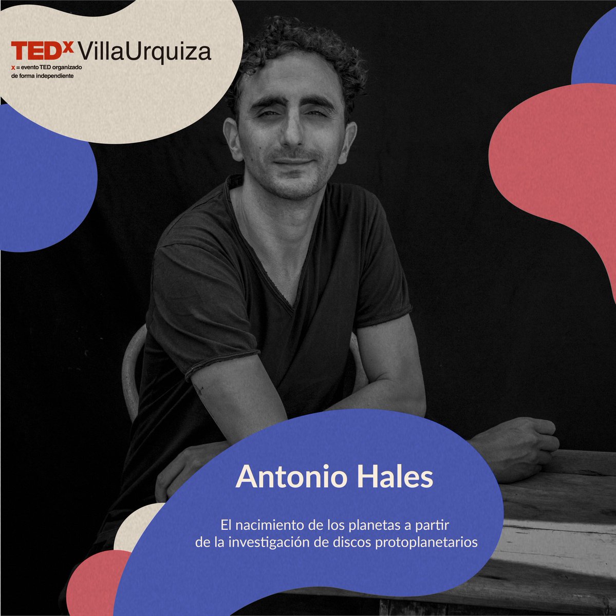 🎙El nacimiento de los planetas a partir de la investigación de discos protoplanetarios, charla #TEDxVillaUrquiza a cargo de <a href="/A_Hales_ALMA/">Antonio Hales (ALMA)</a>, astrónomo de <a href="/ALMAObs_esp/">Observatorio ALMA📡</a>

❌ Vos podés ser parte de #Movante 2020 y escuchar la idea del ex-orador.
Inscribite👇🏼
TEDxVillaUrquiza.org