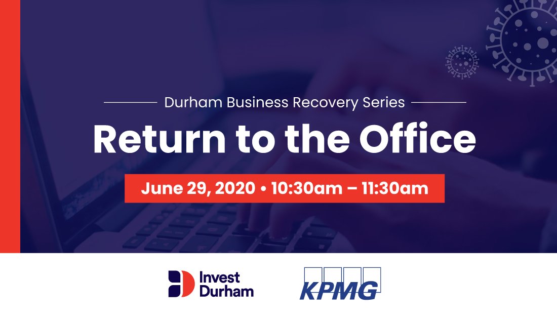 InvestDurham's tweet photo. The Durham Economic Task force welcomes Doron Melnick of @KPMG_Canada to share key insights for business owners and leaders as many orgs return to their workplaces in Ontario. June 29 - 10:30 to 11:30 a.m. Register at https://t.co/WHTyqrstpf #DurhamBusinessRecovery https://t.co/ILlRxLO6NE