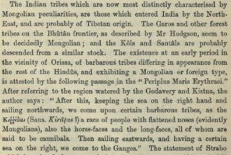 Caldwell refers to Strabo and the literature of Greeks on India, to propose a theory about how a barbarian Mongolian race (original Dravidians, or "Adi-Dravidas" according to him) colonized India. He says that the Kirātas and Bhotias (Tibetans) are of a different Mongolian type.