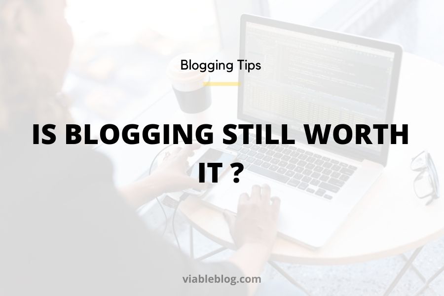 Is blogging still worth it? Read more to find out. viableblog.com/is-blogging-de…