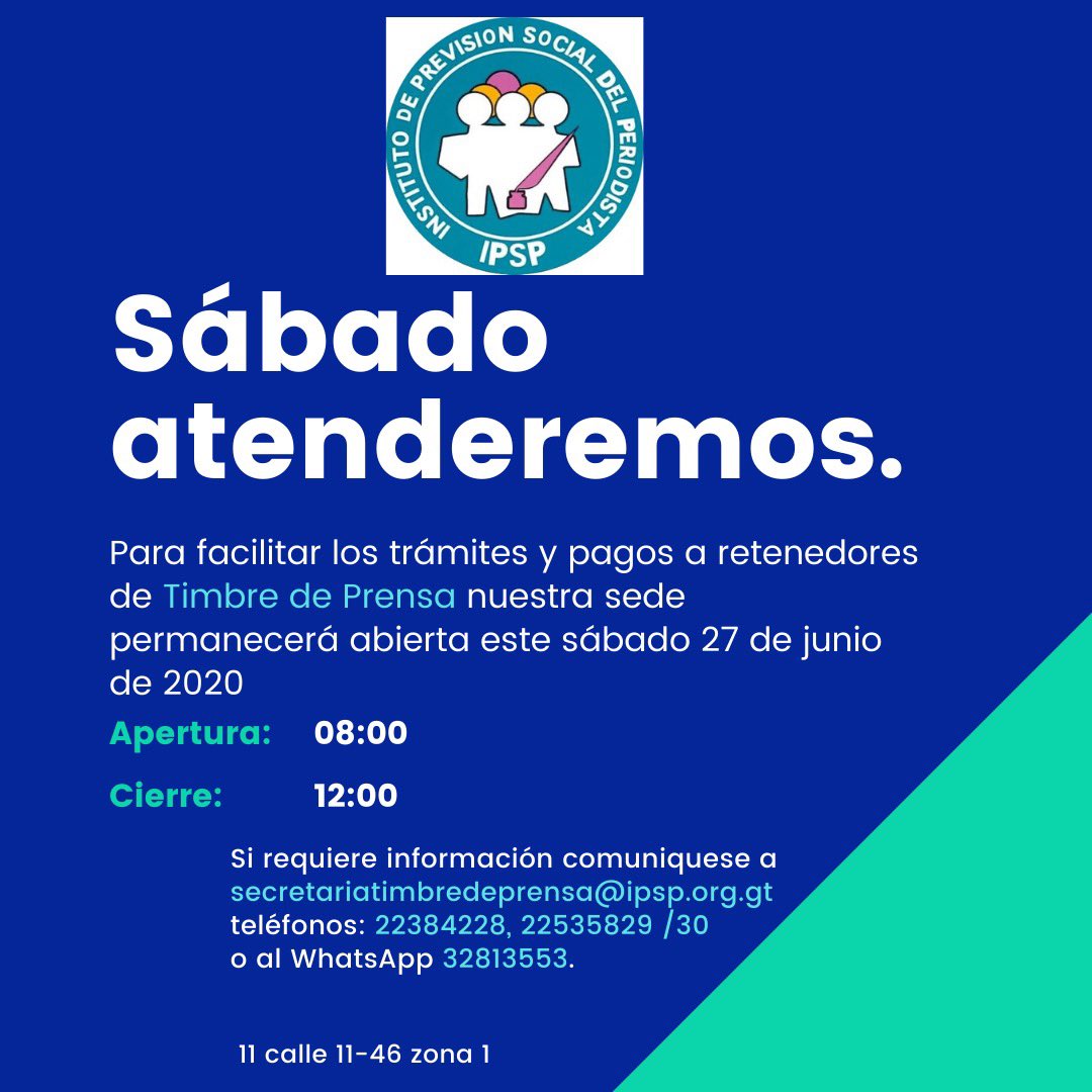 ipspgt's tweet photo. Señor retenedor de Timbre de Prensa, mañana sábado estaremos atendiendo para facilitar sus trámites y  pagos #IPSP #TimbreDePrensa https://t.co/FvwwbQjaVu