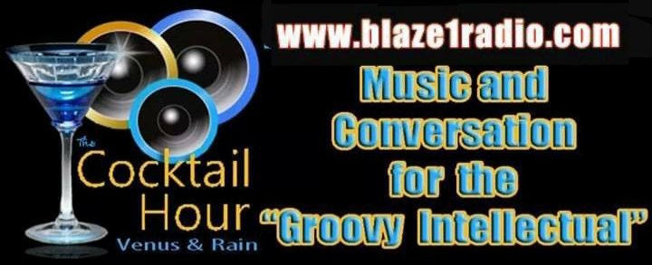 Blaze1Media's tweet photo. 🍷https://t.co/AGiBgitaMj] = TUNE IN NOW 5pmE/2pmP > #TheCocktailHour @VenusRain3 @MoDaImaging
÷÷÷
📡 #Blaze1Radio #Blaze1RadioNetwork #JustBlazeIt #Next2Blaze #MyFavBlaze #TwitterBlaze 🏷 #independentartists #interviews #newmusic #entrepreneurship #community #talkradio #global https://t.co/GFSGJ6Y4FH