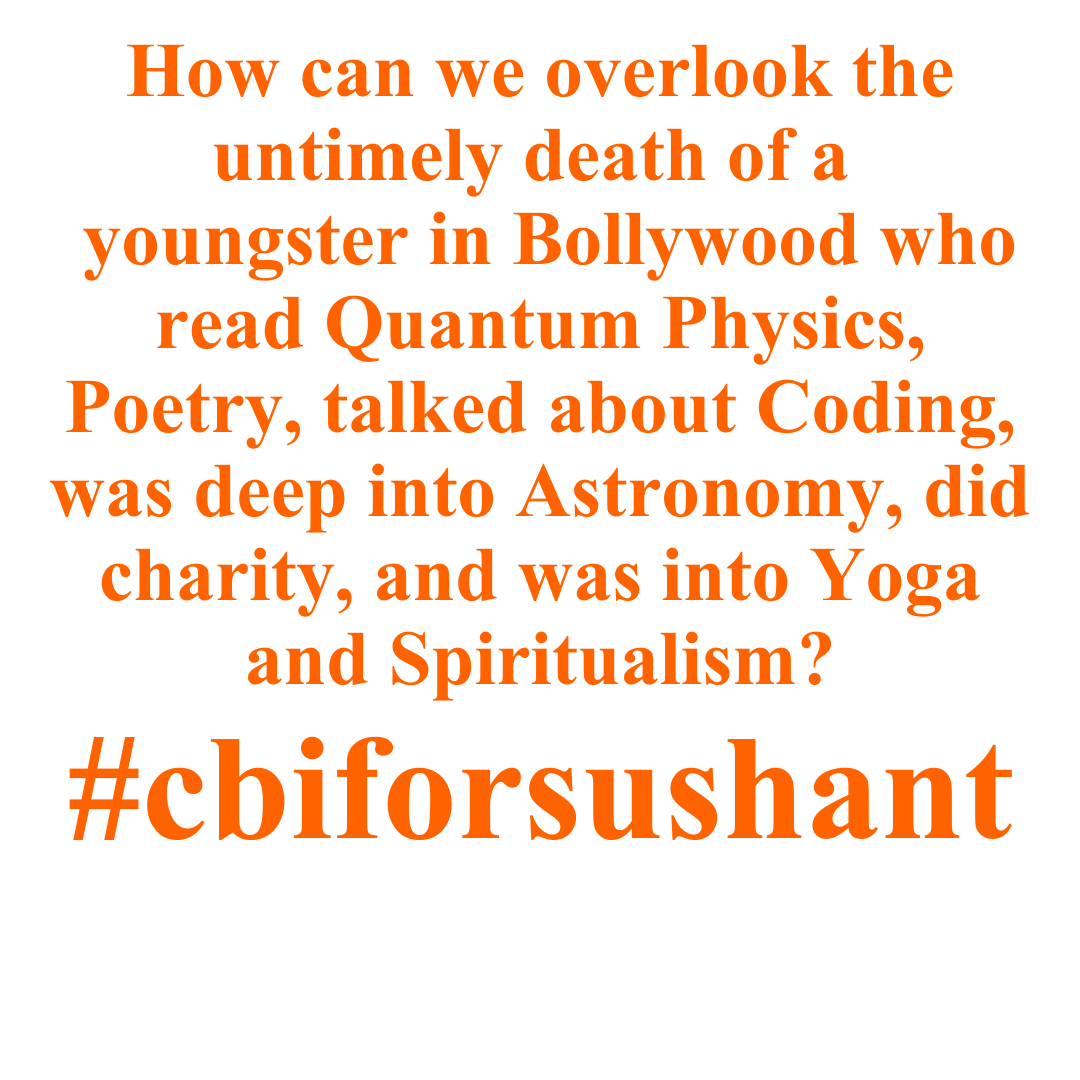 RoopaSpeaks's tweet photo. How can we overlook the untimely death of a  youngster in Bollywood who read Quantum Physics, read Poetry, talked about Coding, was deep into Astronomy, did charity, and was into Yoga and Spiritualism?
#cbiforsushant #roopaganguly @CMOMaharashtra @AmitShah @narendramodi https://t.co/Lq5ASyBhW3