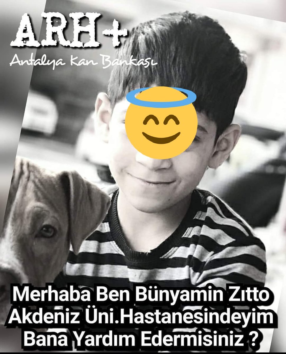 Trafik kazası gecırdı aynı zamanda

 LÖSEMİ HASTASI ÇOCUK ! ACELE!

Antalya bulamadık... 

Akdeniz Üniversite Hastanesi'nde #9yaşındakı Bünyamin Zıtto ıcın 
A RH (+) trombosit kan! 

📞 0531 371 57 24
 Lütfen gerekli tedbir alıp dışarıya çıkınca kan vermeye gidelim