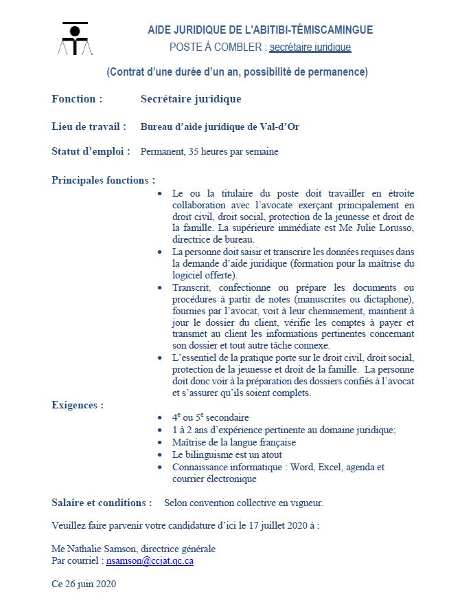 Offre d’emploi : Le bureau d’aide juridique de Val-d’Or est à la recherche d’une secrétaire juridique. N’hésitez pas à postuler, vous avez jusqu’au 17 juillet prochain. https://t.co/lVsRqg0fER