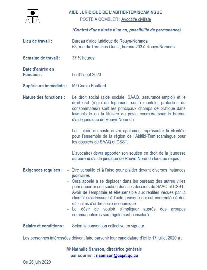 Offre d’emploi : Le bureau d’aide juridique de Rouyn-Noranda est à la recherche d’un avocat ou d’une avocate civiliste. N’hésitez pas à postuler, vous avez jusqu’au 17 juillet prochain. https://t.co/g1WXDObdru