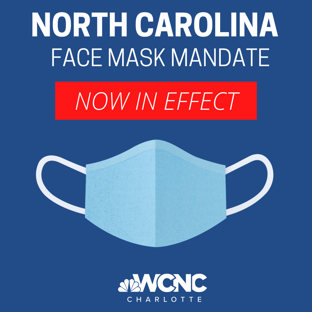 Wcnc Charlotte Face Masks Required Face Masks Are Now Mandatory In North Carolina As Of 5 P M On Friday June 26 In Accordance With Governor Cooper S Latest Executive Order Aimed