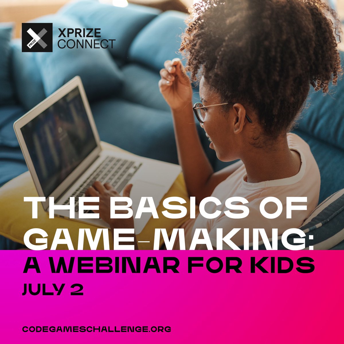 LatinosinGaming's tweet photo. Know any young people interested in making games? @xprize will be hosting a webinar teaching 10-18 year olds the basics of game-making: how to develop a game, the production process, and game design concepts on Thursday July 2nd 8AM PST / 11AM EST. Check their site for more info! https://t.co/uirg8amnLq
