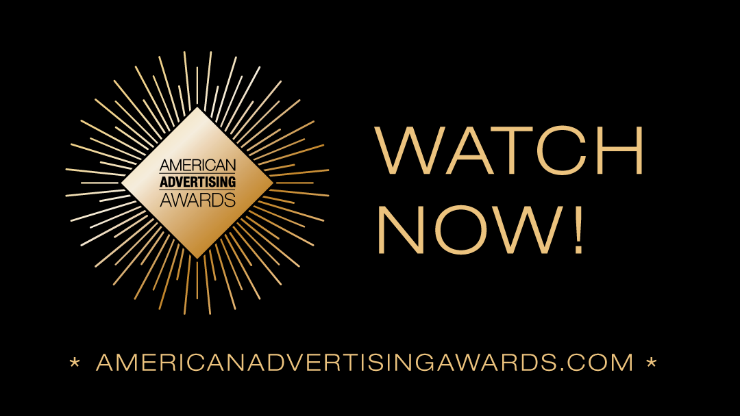 The American Advertising Awards is now available to watch online! Go to americanadvertisingawards.com #WinAnADDY
