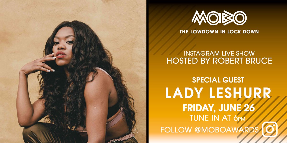 MOBOAwards's tweet photo. WE’RE LIVE ON INSTAGRAM‼️ 

Join us for an important episode of #LowdownInLockdown featuring @LadyLeshurr, @YinkaBokinni, @evssofficial_ and @RobBruceK! 

👉🏾 https://t.co/MVbVfEyu13 https://t.co/uQdK3zrg4t