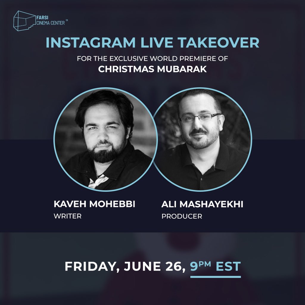 FarsiCinema's tweet photo. To kick off the world premiere of Christmas Mubarak on Watch Nook, @RunDeadAli and Kaveh Mohebbi will be doing an IG LIVE TAKEOVER tonight at 9 pm. See you there!

https://t.co/XSNe7HcU8J https://t.co/BdGOR9hjmK