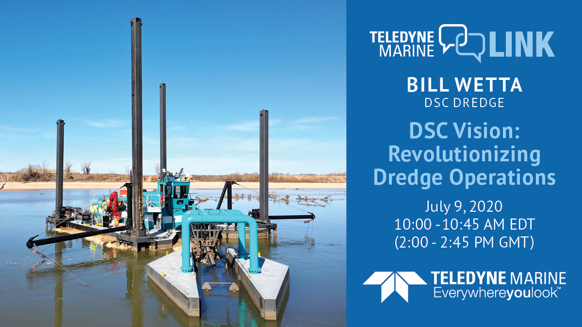 TeledyneMarine's tweet image. NEW WEBINAR! DSC Vision: Revolutionizing Dredge Operations - July 9, 10am EDT (2pm GMT) Hear presenters from #DSCDredge #TrimbleCEC #TeledyneMarine detail their collaborative effort for changing the way we dredge.
Register&amp;gt;bit.ly/2Cfmdab  
#teledynemarinelink #webinars