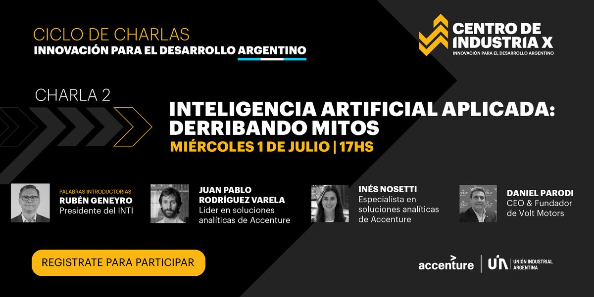 El próximo miércoles, junto a @Accenture_AR daremos la segunda charla del #CentrodeIndustriaX para continuar impulsando la transformación en la industria del país. Para inscribirse a “Inteligencia Artificial Aplicada: Derribando mitos”: bit.ly/2VlRoHw