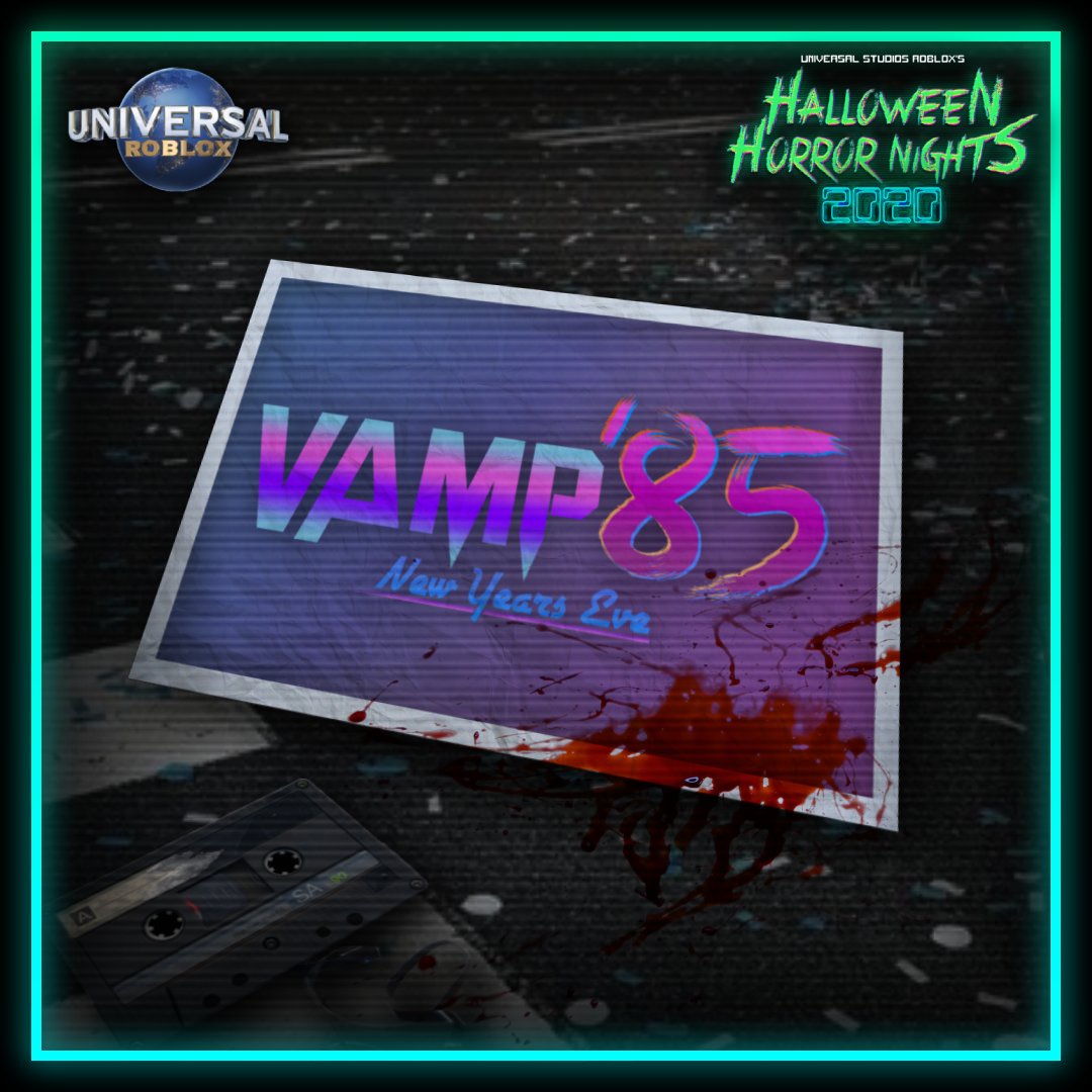 Halloween Horror Nights Roblox On Twitter Vamp 85 New Year S Eve Is Back For Halloween Horror Nights 2020 - roblox universal horror nights calnder