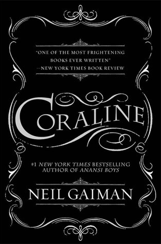 Book #21 - Coraline by Neil GaimanProbably my favorite Neil Gaiman book so far.