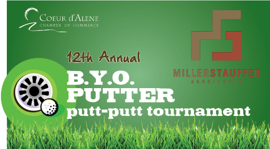 Non-golfers & golf fanatics! The Cd'A Chamber & Membership Outreach Committee are hosting our annual B.Y.O. Putter, Putt Putt Golf Tournament! For more information, visit our Facebook @cdachamber