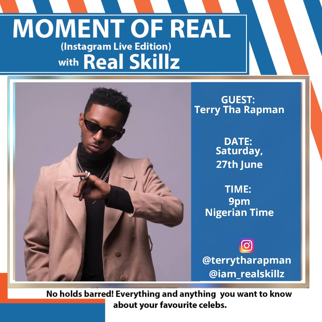 iam_RealSkillz's tweet photo. Set your alarms β°β°β° #MomentOfReal IG LIVE #Ep18 Tomorrow is with the amazing #Bans leader & iconic @terrytharapman
.
#EverythingYouWannaAskHim
#TruthAndNothingButTheTruth https://t.co/gv82npPnnc