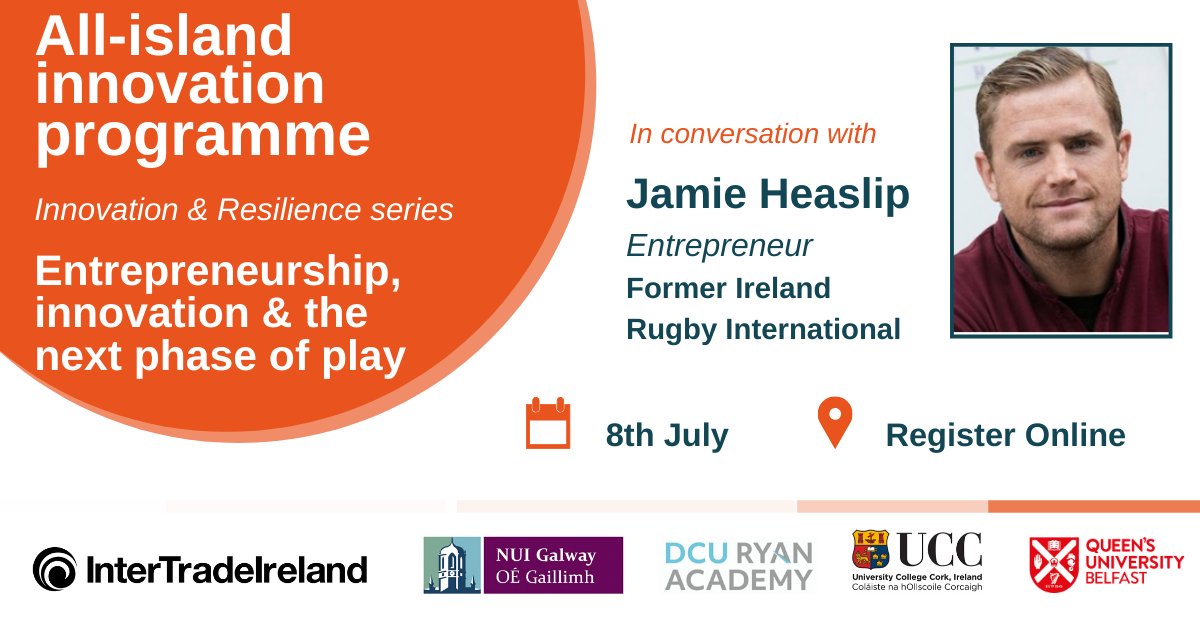 RyanAcademy's tweet photo. REGISTER for our Webinar, 8 July 10am

Covid &amp; Beyond: 'Rugby star turned investor, @JamieHeaslip, on entrepreneurship #innovation &amp; the next phase of play'

FREE Eventbrite https://t.co/JPNp7D2GZR

#AIIPseminars #Leadership #TeamWork #Resilience 

@Inter_Trade @DCU @muirtheimhne https://t.co/f1nIXLpGE4
