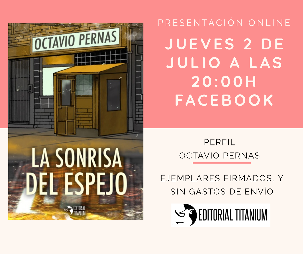 opersu's tweet photo. Por fin!!!
Con el gran @eduardo_estevez ejerciendo como presentador (podéis conocerlo mejor en https://t.co/rEUMU8jYfK), acompañadnos en la presentación virtual de "La sonrisa del espejo" de @edt_titanium , en mi perfil de Facebook:
https://t.co/QoY9UFOE6j https://t.co/acLFitxHoN
