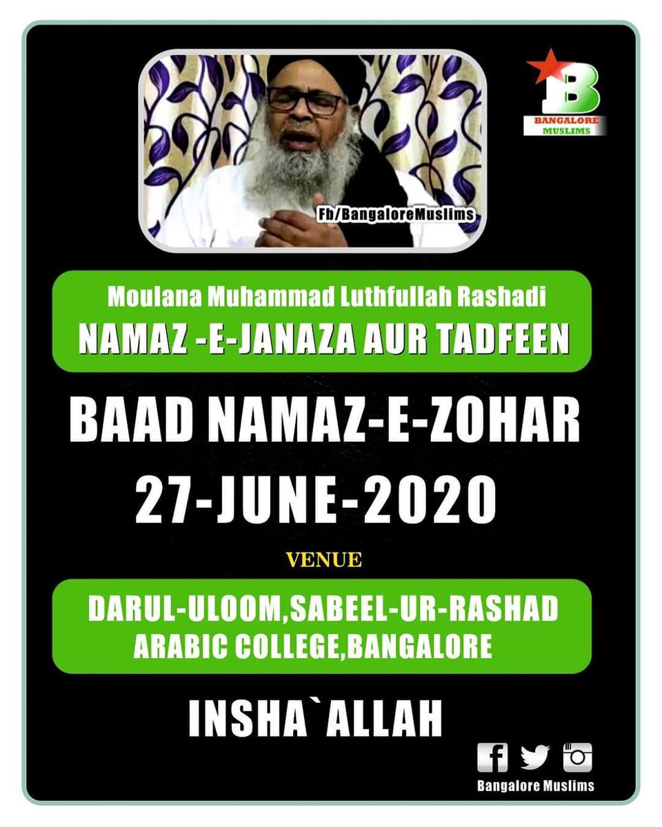 MuslimsVoiceInd's tweet photo. Moulana Muhammad Luthfullah , Namaz-e-Janaza Aur Tadfeen.Baad e Zuhar @Sabeel ur Rashad,Arabic college
#MoulanaLuthfullah #NamazEJanaza #SabeelUrRashad #ArabicCollege #Bangalore https://t.co/h2ETkA8fov