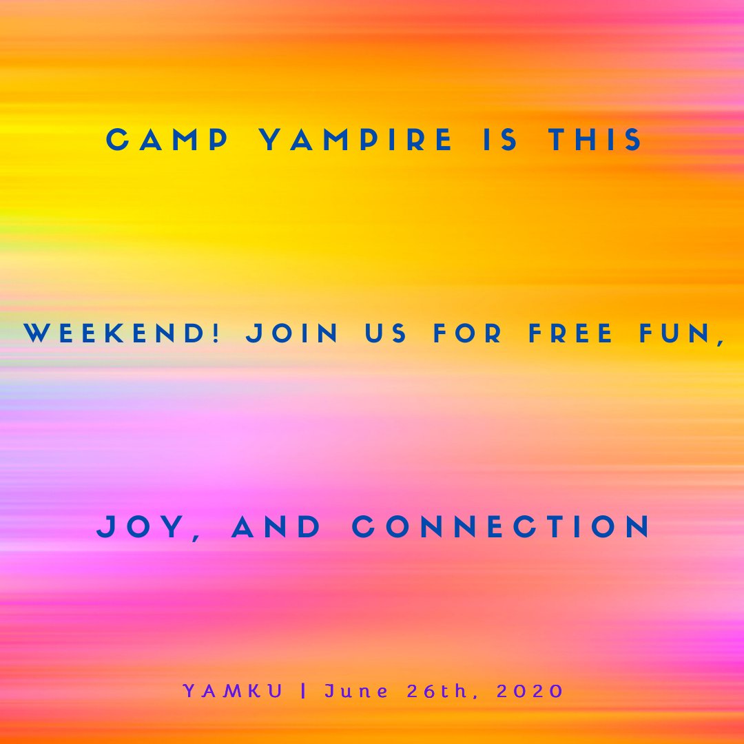 JennWisdom's tweet photo. #campyampire #fun #joy #free #zoom #camp #adultsummercamp #poetry #haiku #dailypoetry #yamhaiku https://t.co/F5V0IWMTbX