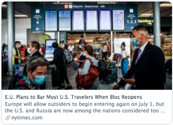 Coronavirus' cunning 21stC Columbian Exchange plan to boomerang transatlantically on planes has been foiled  https://www.nytimes.com/2020/06/26/world/europe/europe-us-travel-ban.html