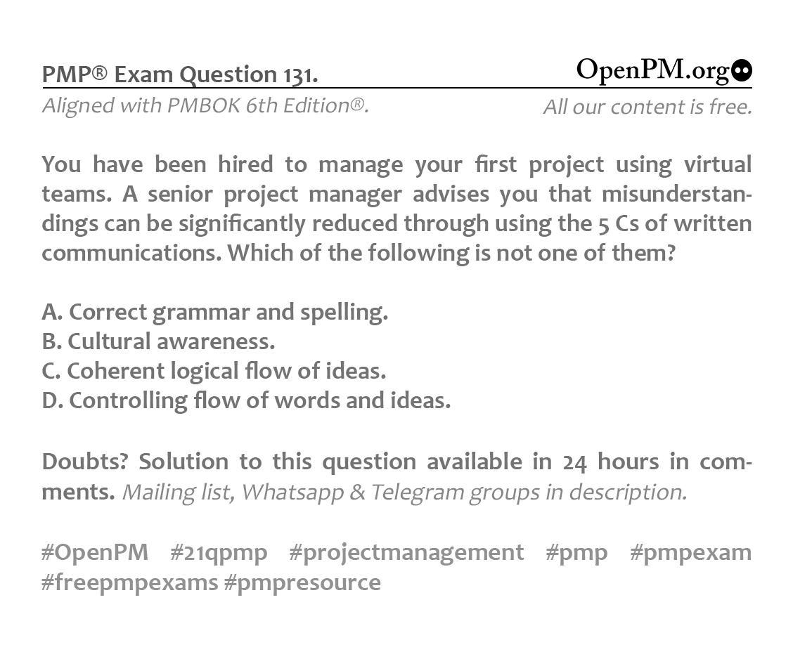 OpenPMorg's tweet photo. PMP® Exam Question 131.

Enjoy our weekly FREE PMP® Exam Questions at;

Whatsapp:
https://t.co/eSczGDXxg5

Telegram;
https://t.co/eeEW1C15MT

Mailing List:
https://t.co/2k4jIJNakd

Aligned with PMBOK 6th Edition®.

WE HATE SPAM.

Cheers

#openpm #pmi #projects #projectmanagement https://t.co/ewKhPYMqYV