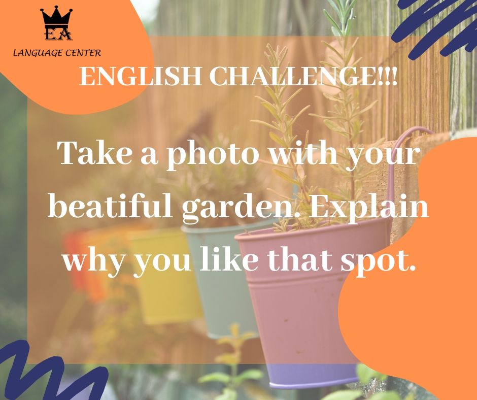 ea_language's tweet photo. English Challenge!!! 
Take a photo with your beautiful garden. Explain why you like that spot.

#ingilisdili #ingilisdilihazirlig #englishonline #onlayndersle #ingilisdilikursu #englishvocabulary #ielts #englisheveryday #azerbaijan #studyabroad #liveabroad #ealanguagecenter https://t.co/aQXIp9KbAP