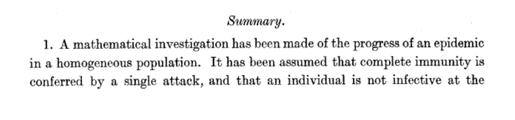 This is a seminal paper in Proceedings of the Royal Society by W. O. Kermack and A. G. McKendrick on the plague epidemic in Bombay (1905-1906) with a mathematical derivation of herd immunity. McKendrick had worked for the Indian Medical Service, and had assisted Ross for years