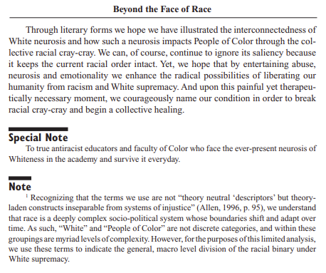 The end. But I don't know which part of this is most crazy, so... I'll just say that the (regular) note hides the fact that "white" and "people of color" might not have their usual meanings, mentioned only in a footnote.And, "every day" is two words, as they're using it.