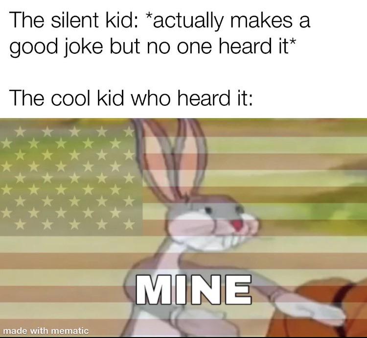 Ears like a kid. Dank memes Reddit. Reddit meme. Quiet Kid meme. Dank memes about quiet Kids.