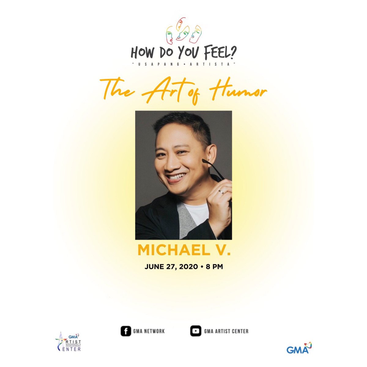 Sparkle_GMA's tweet image. #MichaelV will be joining the discussion of 'The Art of Humor' on #HowDoYouFeel: #UsapangArtista 😊

Make sure to tune in tonight at 8PM, streaming simultaneously on GMA Network's Facebook page and GMA Artist Center's YouTube channel!