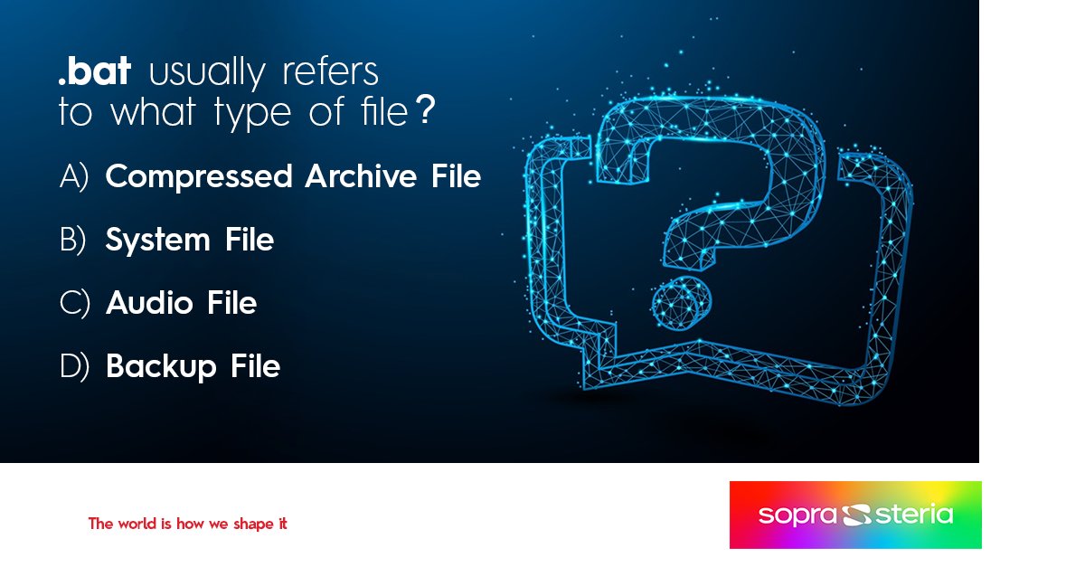 SopraSteria_IN's tweet photo. Batch files, used with extension ‘.bat’ are typically used for which of the above files? Sharpen your memory and drop your responses in the comments below!
#batFile #BatchFile #Extension #TechQuiz #SopraSteriaIndia #TheWorldIsHowWeShapeIt https://t.co/x7CxJvRSbH