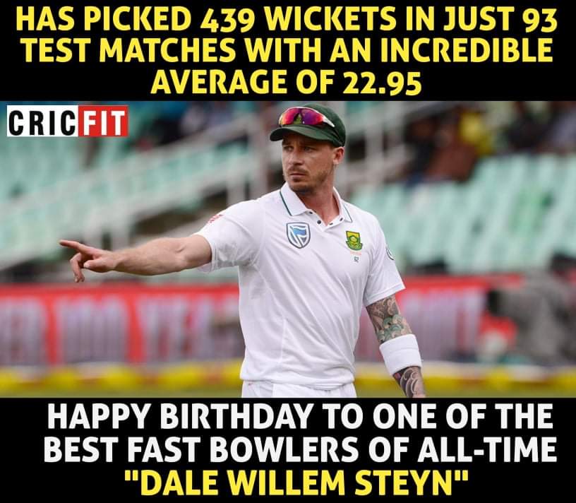 HappyBirthday To  One of the legendary bowler dale steyn*     Happy Birthday to you sir !!! 