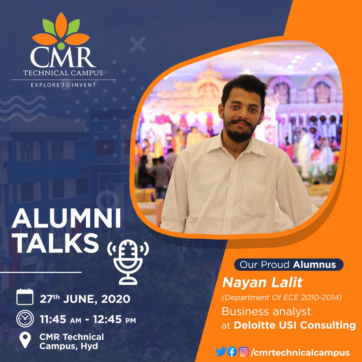 CMRTCofficial's tweet image. #AlumniTalks #CMRTechnicalcampus #DepartmentofECE🔥
Presenting you the Speaker for Alumni Talks
Lalit Nayan , Business analyst at Deloitte USI Consulting
Join the CMR Technical Campus Facebook Page Live at 11:45 AM ✅
#VirtualAlumniConnect #CMRTechnicalCampus