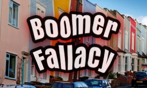The classic mistake that boomers make is thinking they've got houses because they worked hard. But millennials know that it doesn't matter how hard they work, THEY ARE NEVER GOING TO BE ABLE TO BUY A HOUSE.