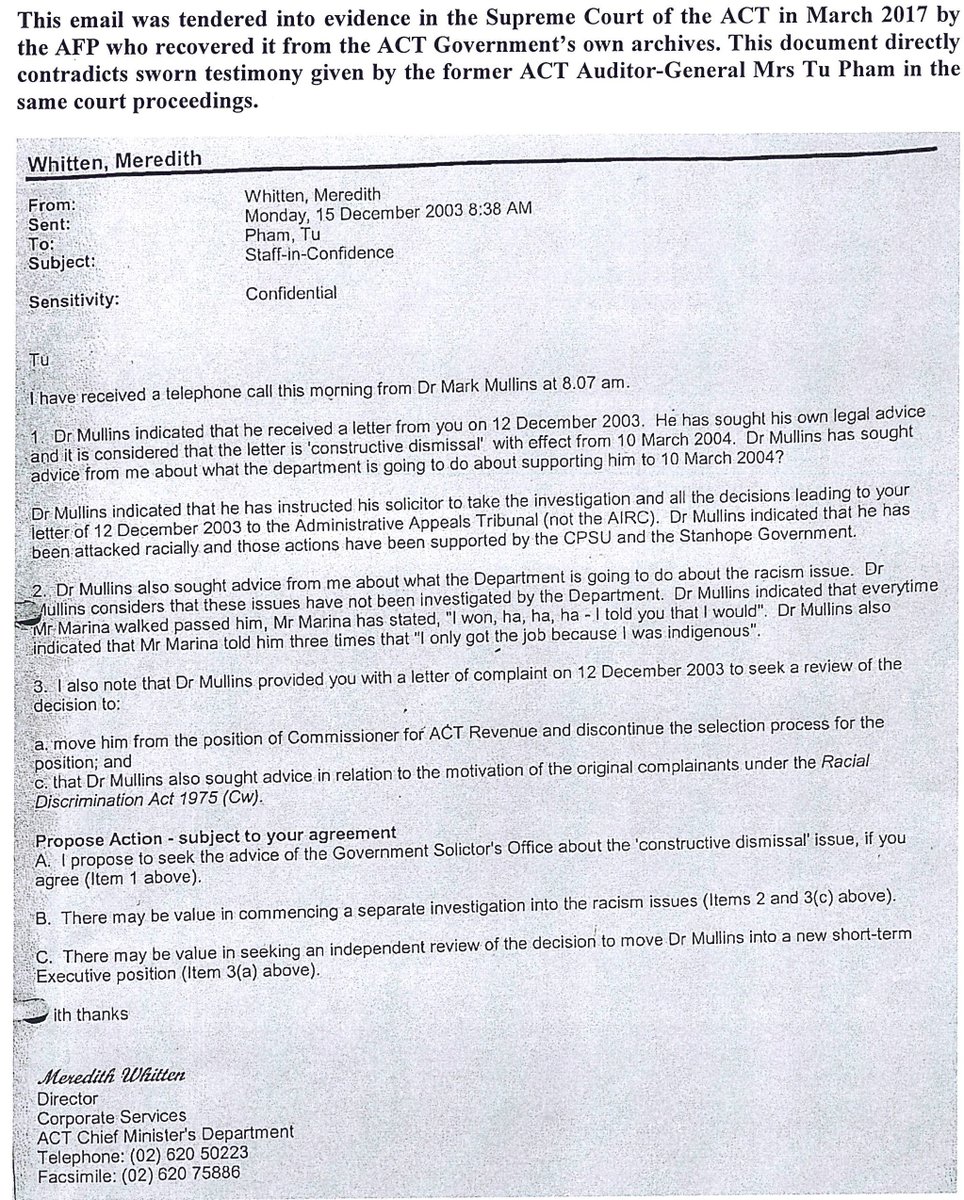 42. However, in an email dated 15 December 2003, Whitten refers to the letter & recommends commencing an investigation into the racism Mullins had endured, sounding a warning about the risk of a claim of constructive dismissal.