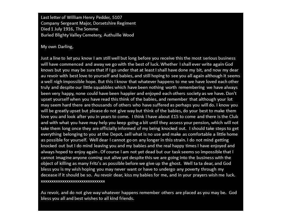 1 July 1916. The  #Somme. 104 years ago, my great grandfather wrote his last letter to his wife and children.RIP Bill Pedder