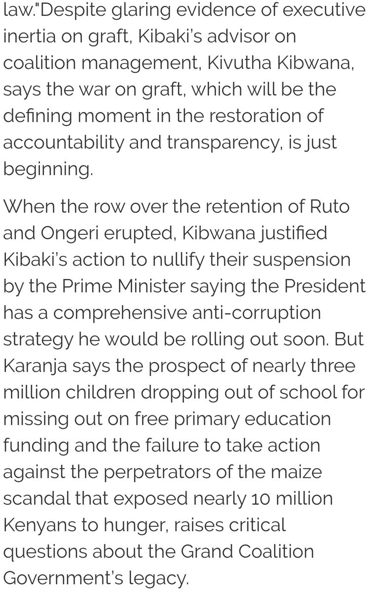 We might start, for example, with his stand on Kibaki's tolerance of graft and impunity. Remember the refusal to fire Ongeri and Ruto over FPE and maize scams? Here was his take. Keep in mind that by then Kibaki had been in power for over 7 years. https://www.standardmedia.co.ke/mobile/amp/article/2000003793/kibaki-under-fire