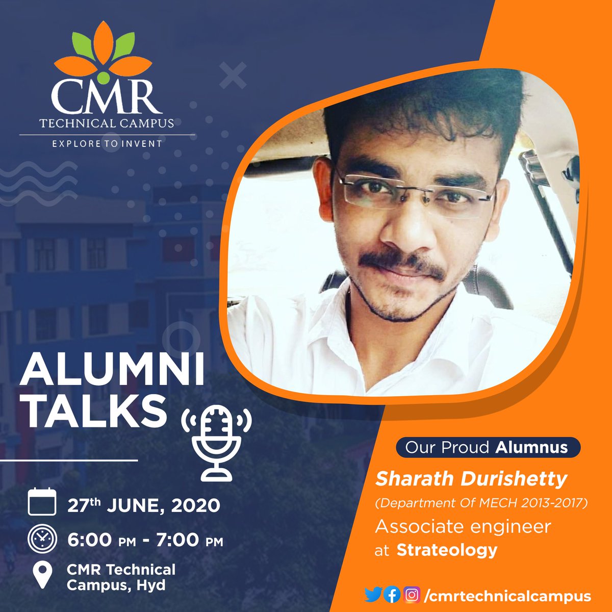 #AlumniTalks #CMRTechnicalcampus #DepartmentofMECH🔥

Presenting you the Speaker for Alumni Talks
Sharath Durishetty, Associate Engineer at Strateology

Join the CMR Technical Campus Facebook Page Live at 6:00 PM ✅

#CMRTechnicalCampus #VirtualAlumniConnect