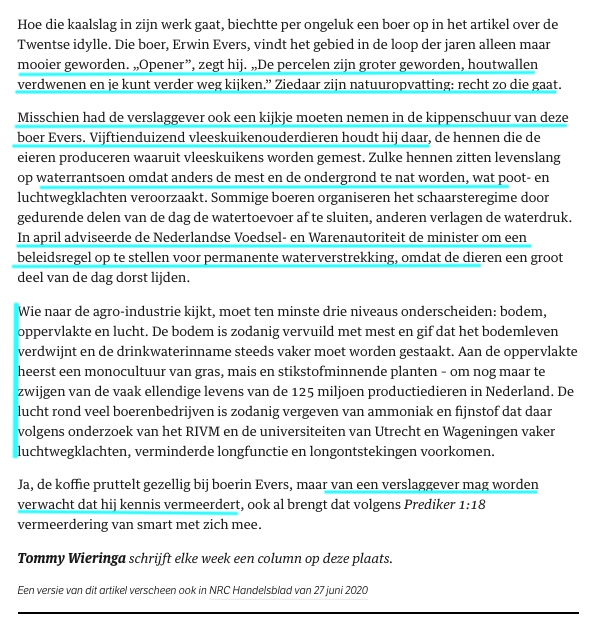 Hup Tommy Wieringa! Een NRC-verslaggever die zich door reguliere boeren liet informeren over hoe het met de Twentse natuur gaat (ja echt!😧) wordt hier even keurig op de vingers getikt.