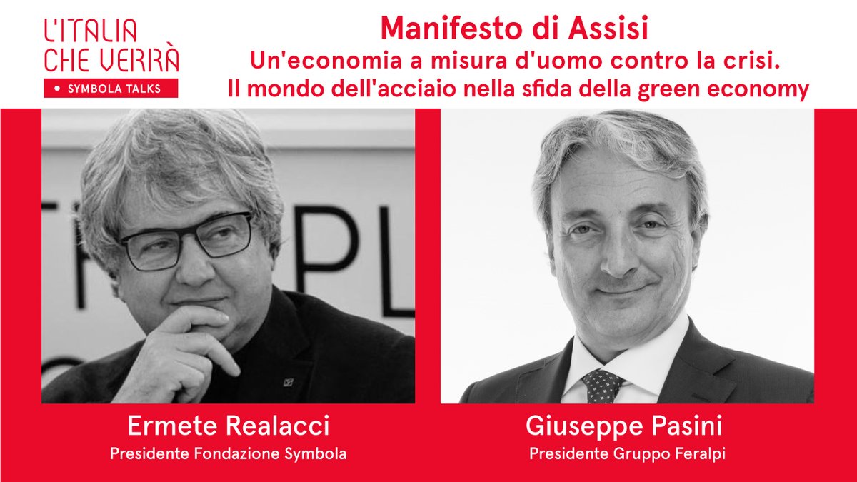 SymbolaFondazio's tweet image. 🎥Se vuoi rivedere il video di Giuseppe #Pasini di #Feralpi con @erealacci su #ManifestodiAssisi #greeneconomy #sostenibilità per far ripartire l’Italia clicca qui 👉 bit.ly/Italiacheverra…
#Italiacheverrà