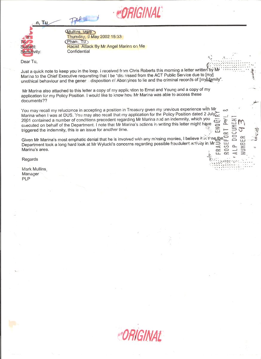 13. Mullins emailed his line manager Pham on the same day as Marina sent the letter to Ronaldson, having received the signed copy from the Chief Exec. Pham would later deny any knowledge of racial vilification against Mullins or of the letter.